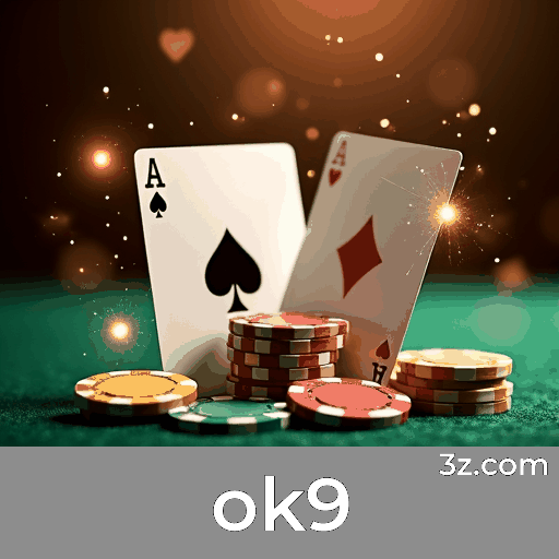 ok9: Cassino Online e Apostas Seguras