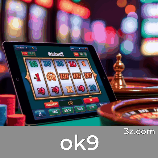 ok9: Cassino Online e Apostas Seguras