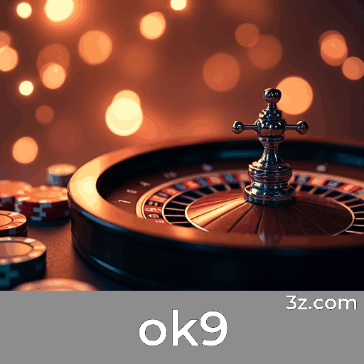 ok9: Cassino Online e Apostas Seguras